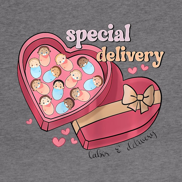 Special Delivery Labor and Delivery Nurse Valentines Day by Aleem James